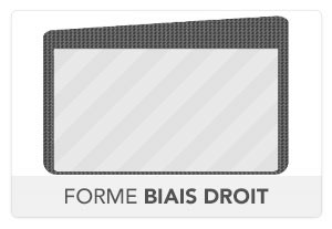 Forme  Biais Droit